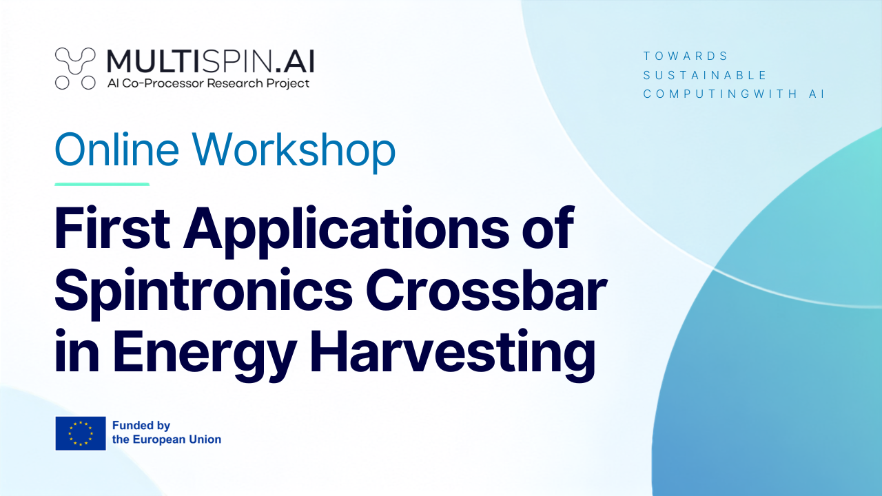 Workshop Recording Available: First Applications of Spintronic Crossbars in Energy Harvesting